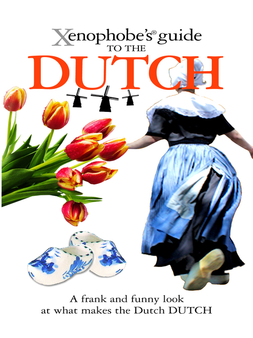 Cover image for The Xenophobe's Guide to the Dutch